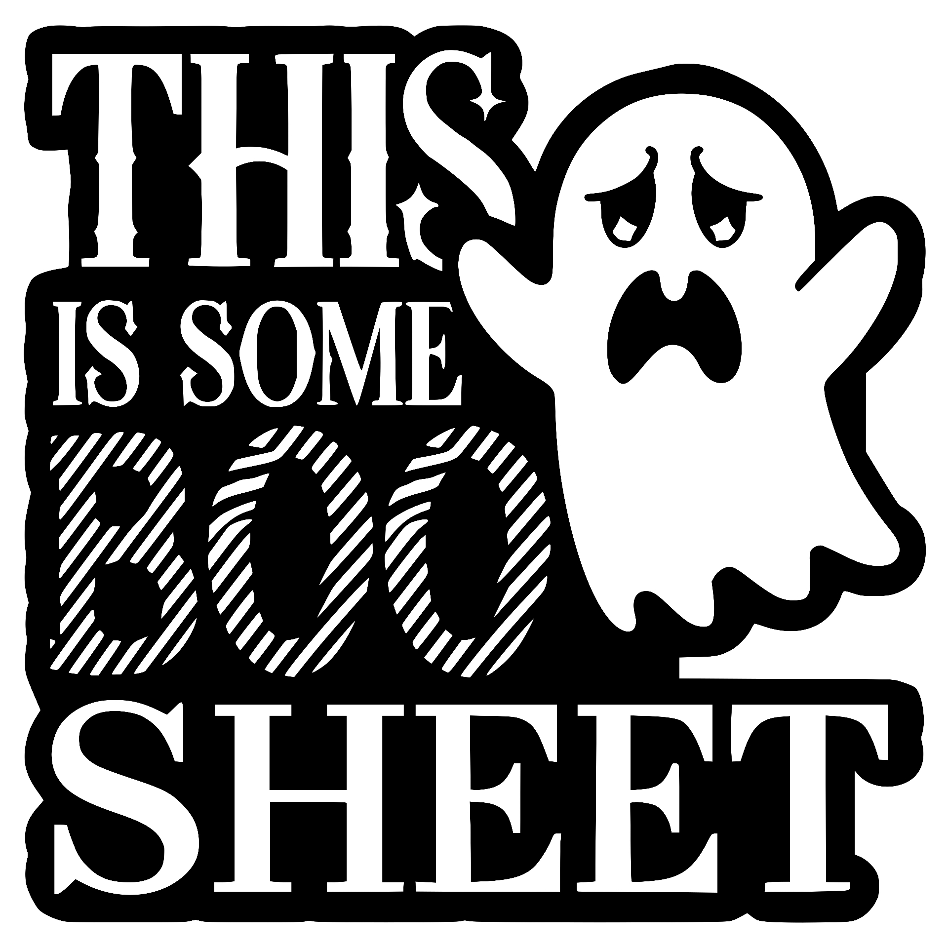 Sad ghost with This Is Some Boo Sheet lettering