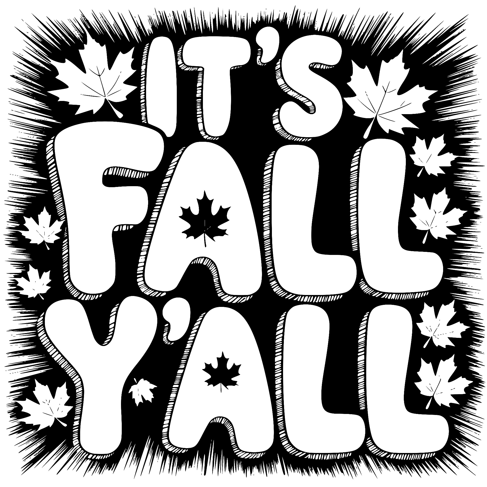It's Fall Y'all with maple leaves and burst background