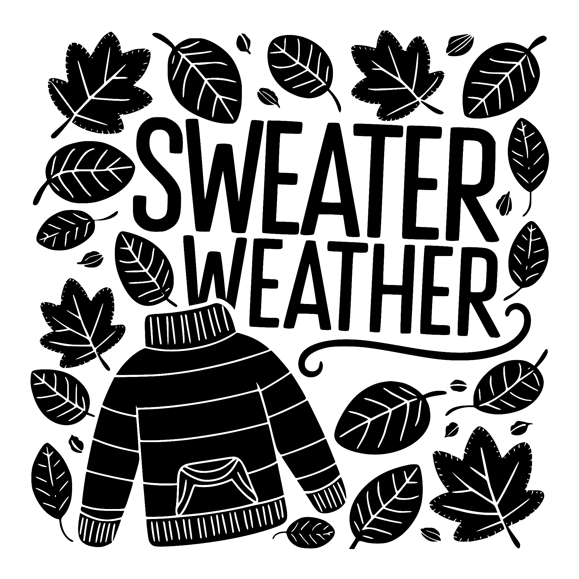 Sweater Weather with cozy sweater and leaves